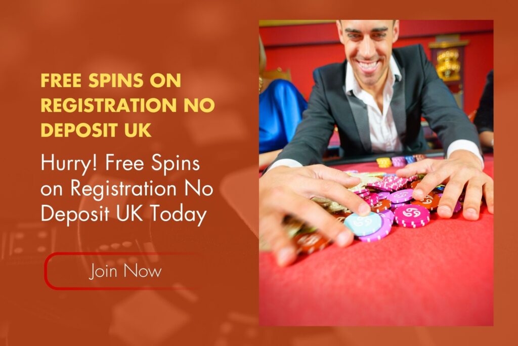 Hurry! Free Spins on Registration No Deposit UK Today Hurry! Free Spins on Registration No Deposit UK Today